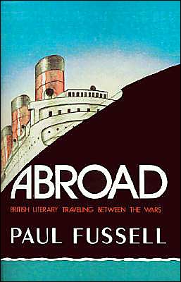 Book Abroad: British Literary Traveling between the Wars free