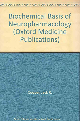 Book The Biochemical Basis Of Neuropharmacology (oxford Medicine Publications) free