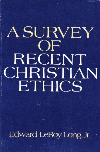 Book A Survey of Recent Christian Ethics free