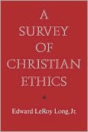 Book A Survey of Christian Ethics free