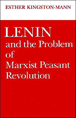 Book Lenin and the Problem of Marxist Peasant Revolution free