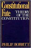 Book Constitutional Fate: Theory of the Constitution free