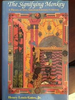 Book The Signifying Monkey: A Theory of African-American Literary Criticism free