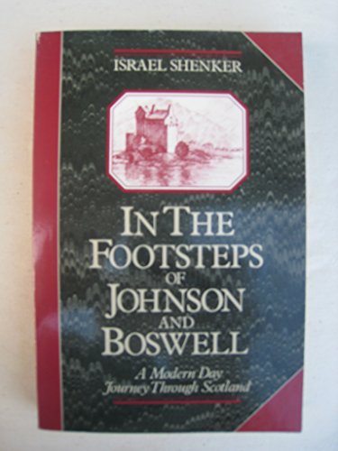 Book In the Footsteps of Johnson and Boswell : A Modern Day Journey through Scotland free