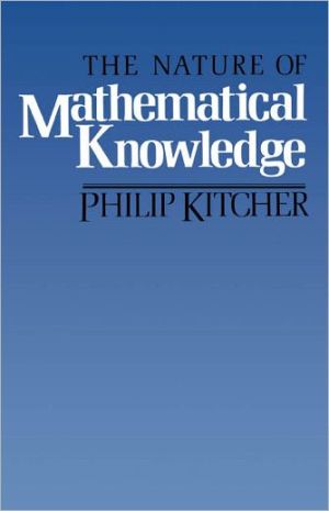 Book The Nature of Mathematical Knowledge free