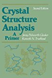 Book Crystal Structure Analysis: A Primer free