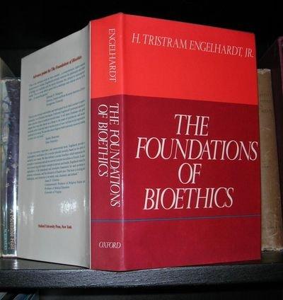 Book The Foundations of Bioethics: An Introduction and Critique free