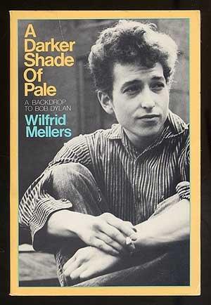 Book A Darker Shade of Pale: A Backdrop to Bob Dylan free