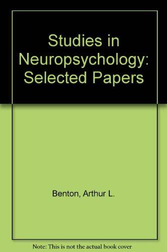 Book Studies in Neuropsychology: Selected Papers of Arthur Benton free