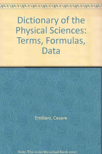 Book Dictionary of the Physical Sciences: Terms, Formulas, Data free