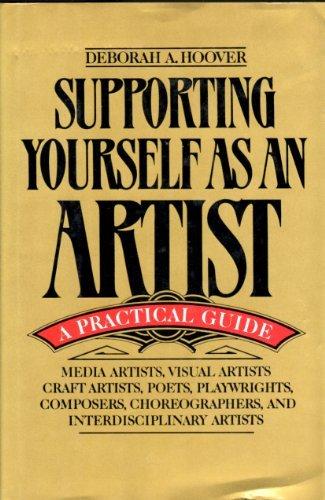 Book Supporting Yourself as an Artist: A Practical Guide free
