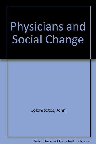 Book Physicians And Social Change free