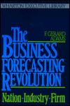 Book The Business Forecasting Revolution (The Wharton Executive Library) free