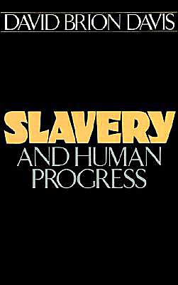 Book Slavery and Human Progress (Galaxy Books) free