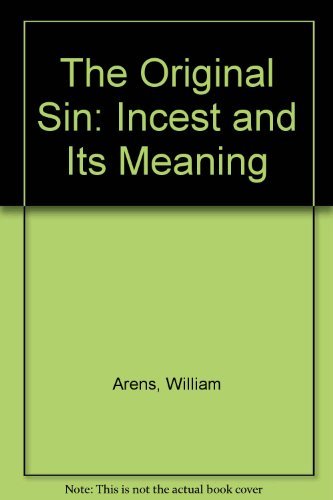 Book The Original Sin: Incest and Its Meaning free