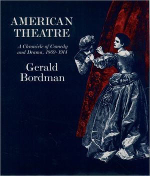 Book American Theatre: A Chronicle of Comedy and Drama: 1869-1914 free