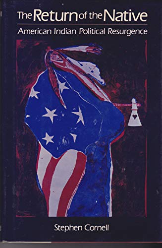 Book The Return of the Native: American Indian Political Resurgence free