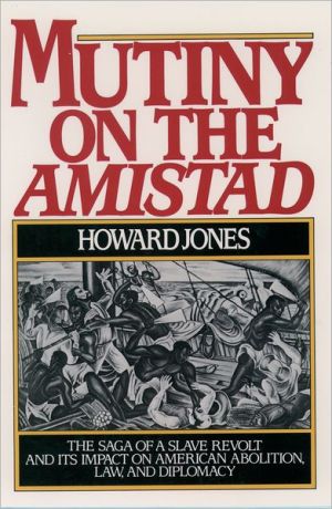 Book Mutiny on the Amistad: The Events that Inspired the Major Motion Picture free