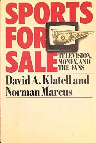 Book Sports for Sale: Television, Money, and the Fans free