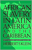 Book African Slavery in Latin America and the Caribbean free