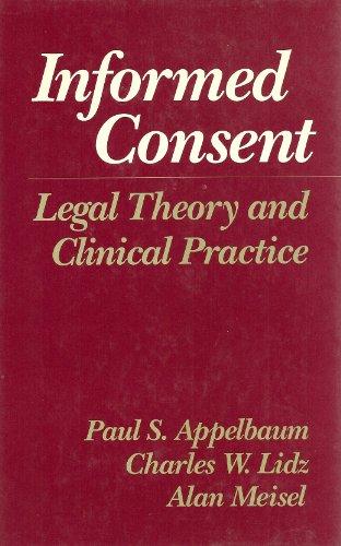 Book Informed Consent: Legal Theory and Clinical Practice free