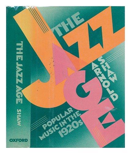Book The Jazz Age: Popular Music in the 1920s free