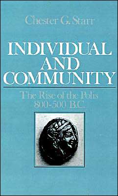 Book Individual and Community: The Rise of the Polis, 800-500 B.C. free