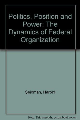 Book Politics, Position, and Power: From the Positive to the Regulatory State free