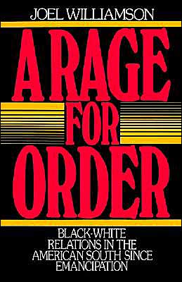 Book A Rage for Order: Black/White Relations in the American South Since Emancipation (Galaxy Books) free