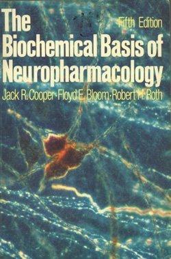 Book The Biochemical Basis of Neuropharmacology free