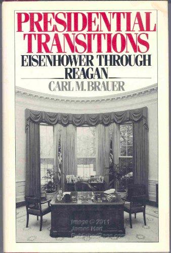 Book Presidential Transitions: Eisenhower through Reagan free
