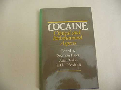 Book Cocaine: Clinical and Biobehavioral Aspects free