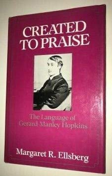 Book Created to Praise: The Language of Gerard Manley Hopkins free