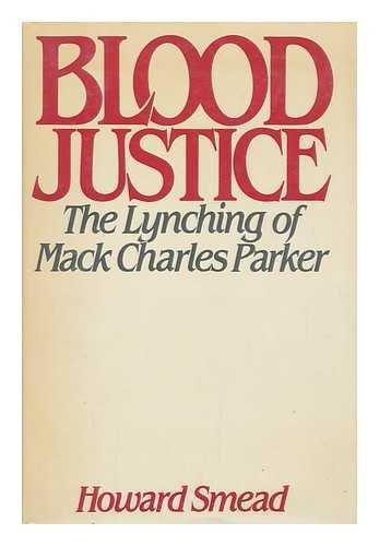 Book Blood Justice: The Lynching of Mack Charles Parker free