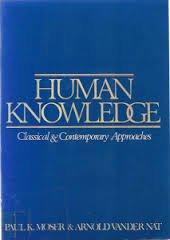 Book Human Knowledge: Classical and Contemporary Approaches free