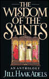 Book The Wisdom of the Saints: An Anthology free