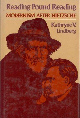 Book Reading Pound Reading: Modernism After Nietzsche free