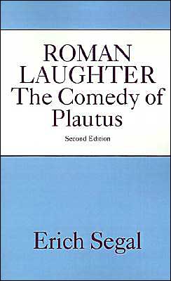 Book Roman Laughter: The Comedy of Plautus free