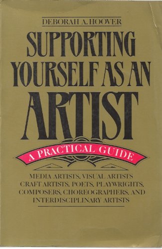 Book Supporting Yourself as an Artist: A Practical Guide free