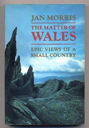 Book The Matter of Wales: Epic Views of a Small Country free