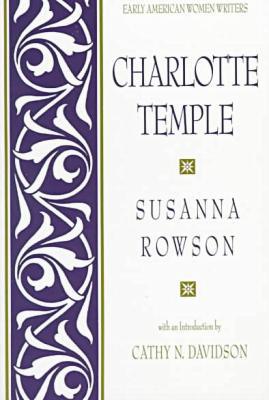 Book Charlotte Temple (Early American Women Writers) free