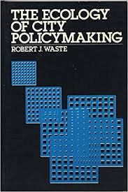 Book The Ecology of City Policymaking free