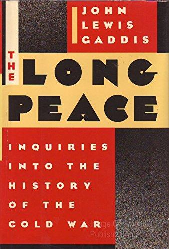 Book The Long Peace: Inquiries Into the History of the Cold War free