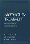 Book Alcoholism Treatment: Context, Process, and Outcome free