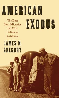Book American Exodus: The Dust Bowl Migration and Okie Culture in California free