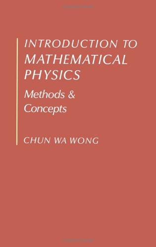 Book Introduction to Mathematical Physics: Methods and Concepts free