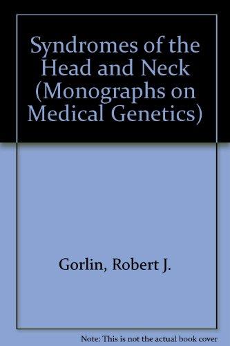 Book Syndromes of the Head and Neck (Oxford Monographs on Medical Genetics) free