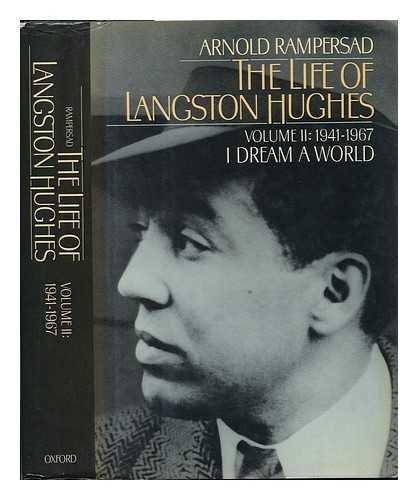 Book The Life of Langston Hughes: Volume II: 1941-1967: I Dream a World free