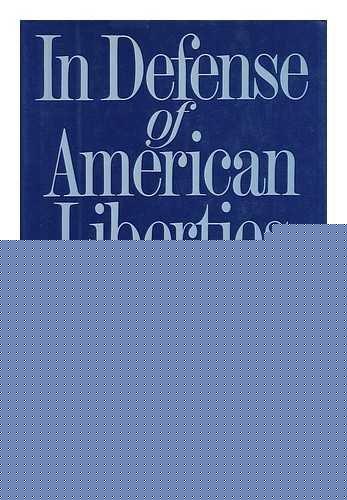 Book In Defense of American Liberties: A History of the ACLU free