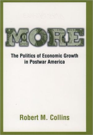 Book More: The Politics of Economic Growth in Postwar America free
